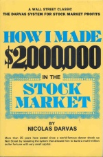 Nicholas Darvas "How I Made $2,000,000 in the Stock Market"